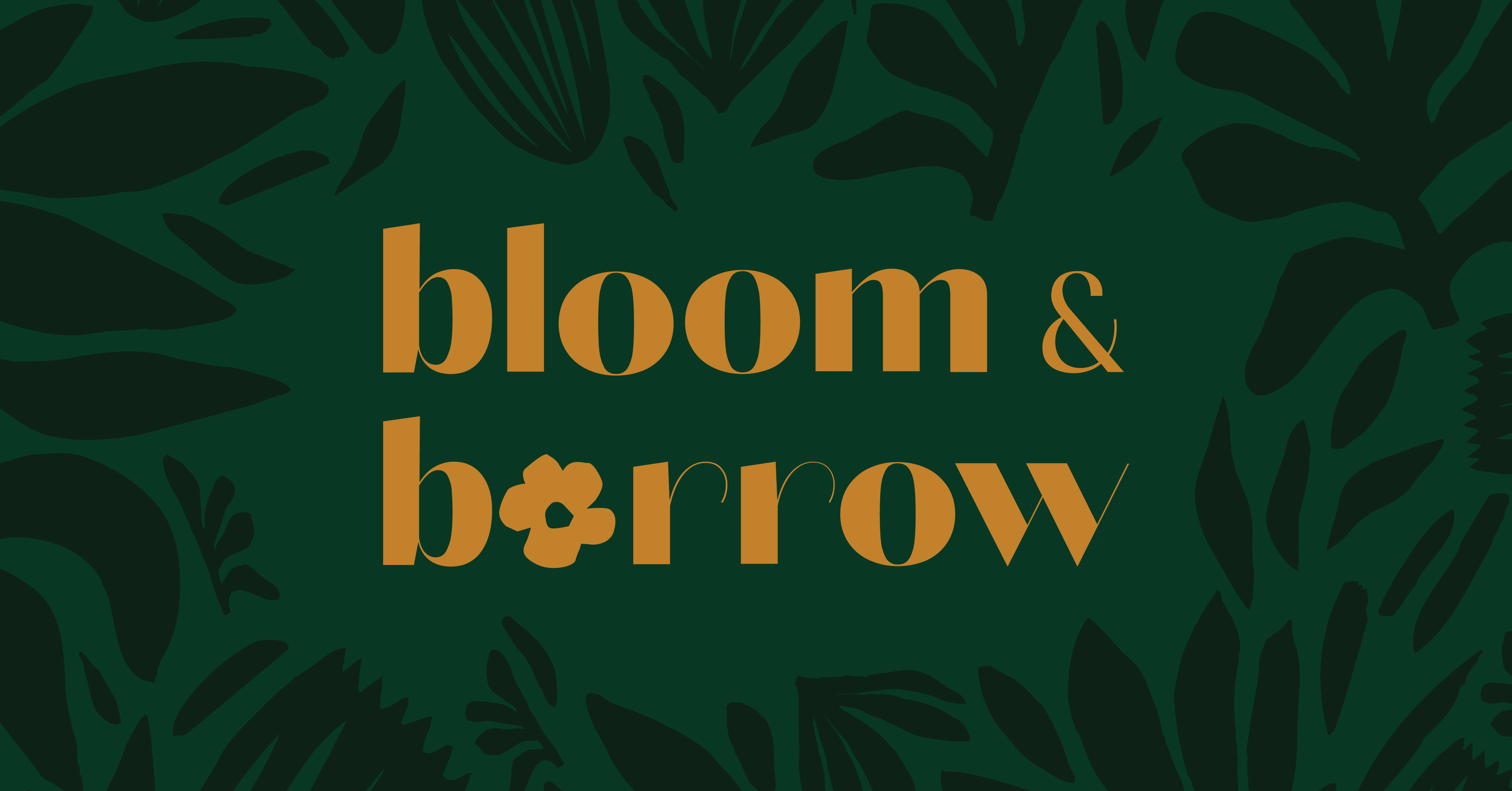 About bloom & borrow